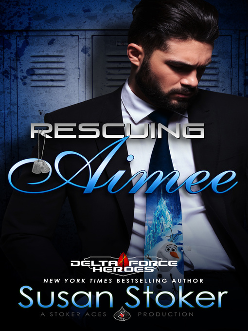 Title details for Rescuing Aimee by Susan Stoker - Available